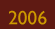 Skip to 2006