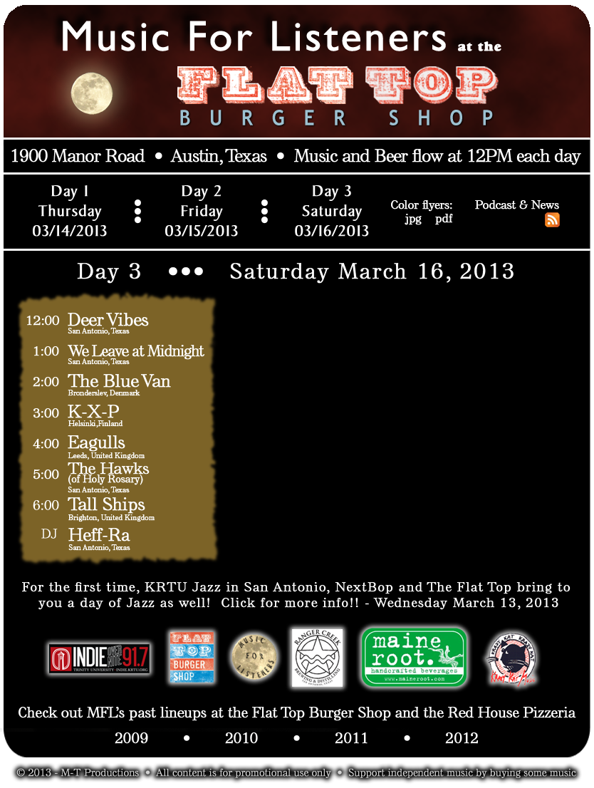Music For Listeners at the Flat Top - Day 03 - Saturday March 16, 2013